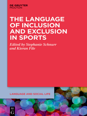 cover image of The Language of Inclusion and Exclusion in Sports